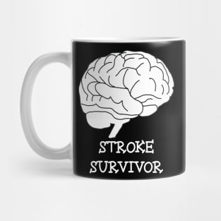 Stroke Brain Survivor Recovery Mug